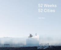52 Weeks, 52 Cities