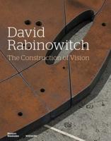 David Rabinowitch. The Construction of Vision