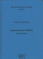 Studies in Ugaritic Linguistics. Selected Papers