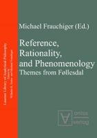 Reference, Rationality & Phenomenology