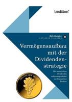 Vermogensaufbau Mit Der Dividendenstrategie