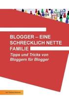 Blogger - Eine Schrecklich Nette Familie