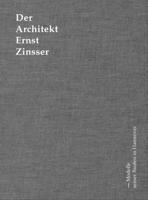 Der Architekt Ernst Zinsser