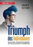 Geffroy, E: Triumph des Individuums