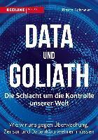 Schneier, B: Data und Goliath - Die Schlacht um die Kontroll