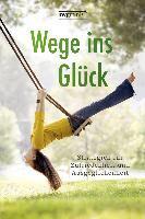 Stiller, A: Wege ins Glück