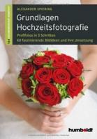 Grundlagen Hochzeitsfotografie