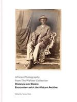 African Photography from The Walther Collection