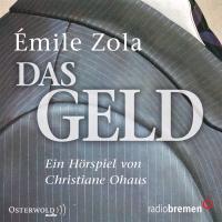 Zola, É: Geld/2 CDs