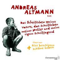 Altmann, A: Scheißleben meines Vaters/6 CDs