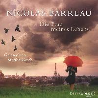 Barreau, N: Frau meines Lebens/3 CDs