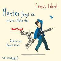 Lelord, F: Hector fängt ein neues Leben an/4 CDs