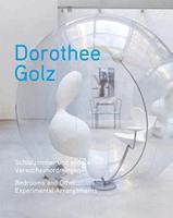 Dorothee Golz - Bedrooms and Other Experimental Arrangements