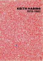Keith Haring, 1978-1982
