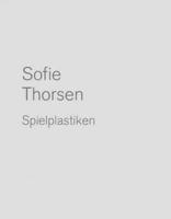Sofie Thorsen: Play Sculptures