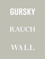 Gursky, Raunch, Wall