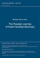 The Russian Journey of Karel Havlicek Borovsky