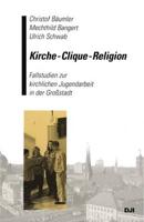 Kirche - Clique - Religion