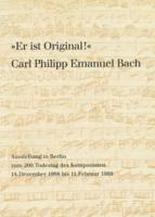 Er Ist Original! Carl Philipp Emanuel Bach