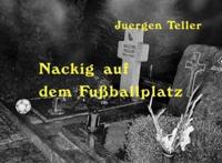 Nackig Auf Dem Fuallplatz