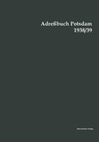 Adreßbuch Potsdam 1938/39