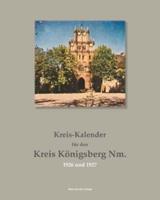 Kreis-Kalender für den Kreis Königsberg Nm., 1926 und 1927:Herausgegeben vom Kreisausschuss des Kreises Königsberg Nm.