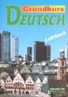 Grundkurs Deutsch - Level 3. Lehrbuch