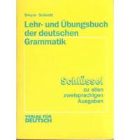 Lehr-Und Ubungsboch Der Deutschen Grammatik. Key