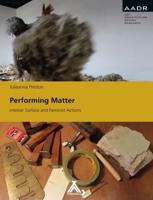 Performing Matter