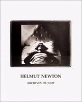 Helmut Newton: Archives De Nuit