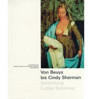 Von Beuys Bis Cindy Sherman - Sammlung Lothar Schirmer