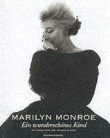 Marilyn Monroe - A Beautiful Child