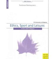 Ethics, Sport and Leisure