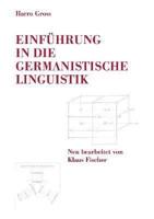 Einfuehrung in Die Germanistische Linguistik