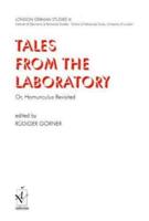 Tales from the Laboratory, or, Homunculus Revisited