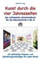 Lang, R: Kunst durch die vier Jahreszeiten Bd.II