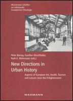 New Directions in Urban History
