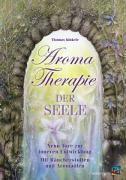 Kinkele, T.: Aromatherapie der Seele
