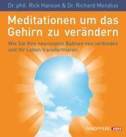 Hanson, R: Meditationen, um Gehirn zu verändern/3 CDs