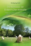 Hahl, W: Steinkreis der Erdenhüter-Kristalle