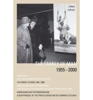 The Family of Man, 1955-2001