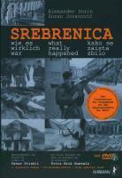 Dorin, A: Srebrenica  wie es wirklich war/m. DVD