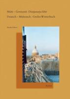 Malti - Germaniz Dizzjunarju Kbir. Deutsch - Maltesisch Grosses Worterbuch