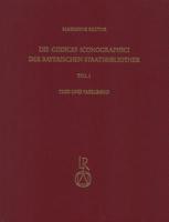 Die Codices Iconographici Der Bayerischen Staatsbibliothek
