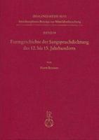 Formgeschichte Der Sangspruchdichtung Des 12. Bis 15. Jahrhunderts
