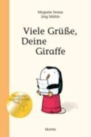 Viele Gru]e, Deine Giraffe!