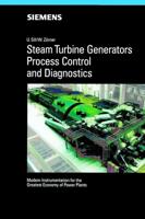 Steam Turbine Generators Process Control and Diagnostics