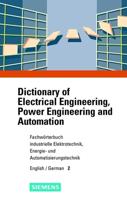 Dictionary of Electrical Engineering, Power Engineering and Automation