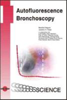 Autofluorescence Bronchoscopy