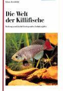 Breitfeld, K: Welt d. Killifische